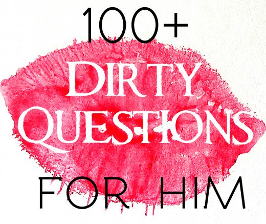 Ask boyfriend dirty 20 good to 2021 a questions date 100+ Dirty